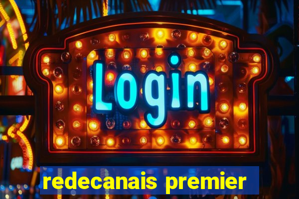 redecanais premier